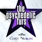 Psychedelic Furs & Gary Numan September 27 | 8:00 PM - Wild Horse Pass
